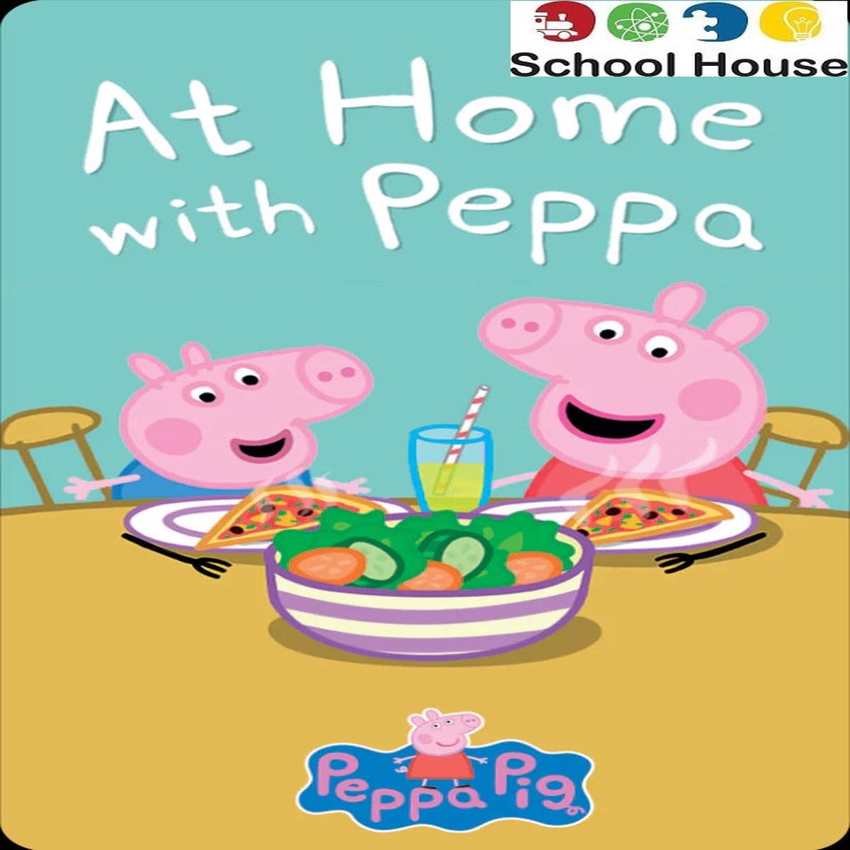 At Home With Peppa