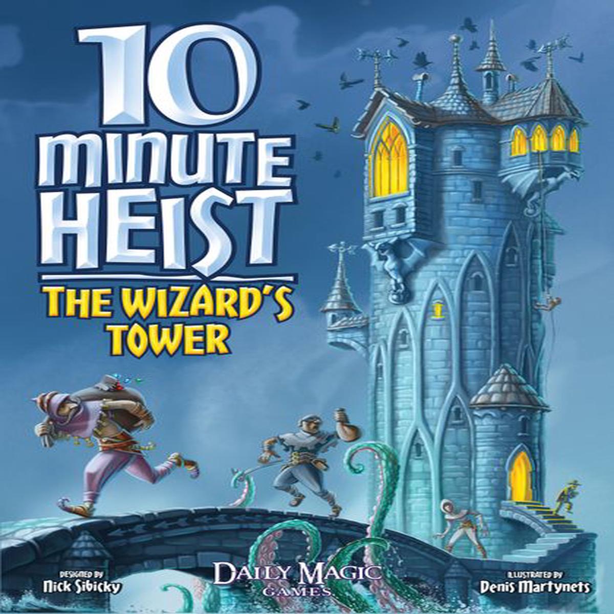 10 Minute Heist: The Wizard’s Tower